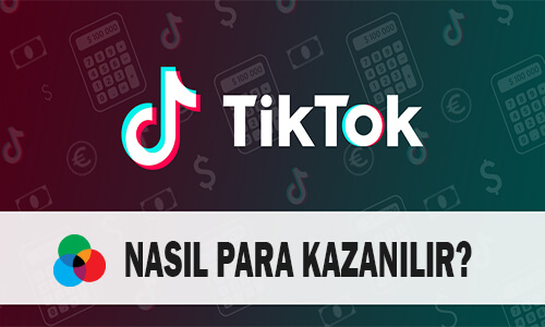 TikTok'tan para kazanma